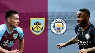 Manchester City vs Burnley: Team News, head to head, probable lineups and predictions