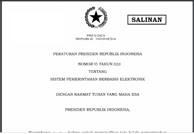 Peraturan Presiden Republik Indonesia Nomor  Peraturan Presiden Republik Indonesia Nomor 95 Tahun 2018 Tentang Sistem Pemerintahan Berbasis Elektronik