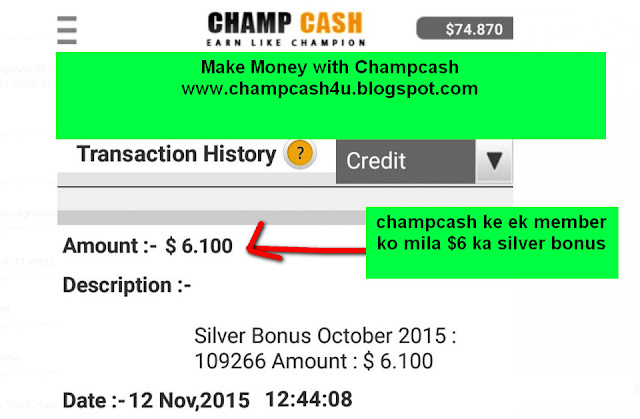 Champcash ke ek member ko mila monthly silver bonus-see screenshot