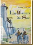 les visiteurs du soir