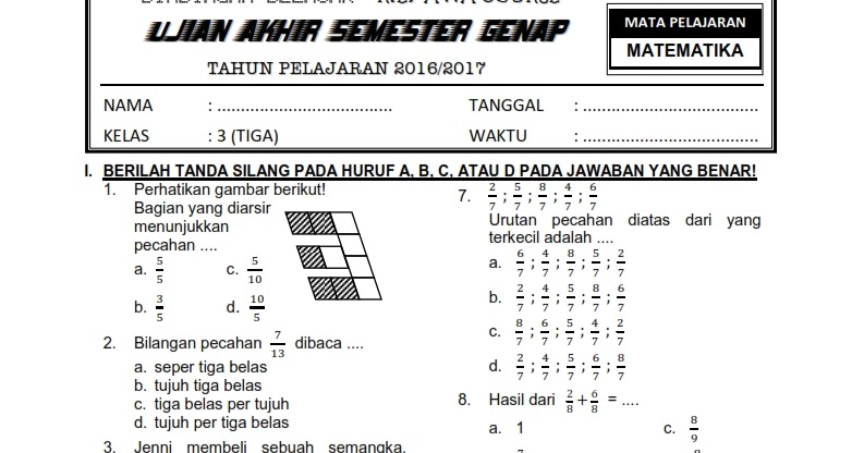 Download Soal UTS Genap Matematika Kelas  Download Soal UTS Genap Matematika Kelas 3  Rief Awa Blog : DownloadKumpulan Soal Ujian SD Terbaru