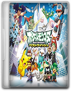  anime Download Gratis Pokemon Best Wishes Legendado lançamento 2010