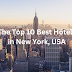 The Top 10 Best Hotels in New York, USA