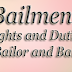 Bailment, Rights and Duties of Bailor and Bailee