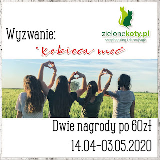 https://sklepzielonekoty.blogspot.com/2020/04/wyzwanie-kobieca-moc.html