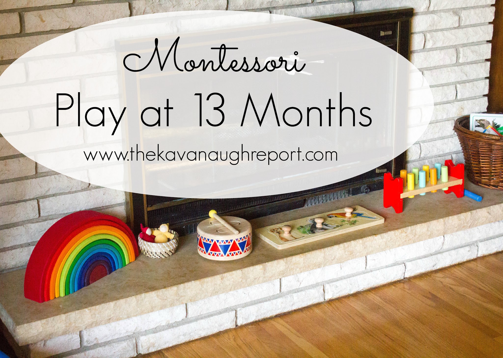 Montessori Play at 13 Months