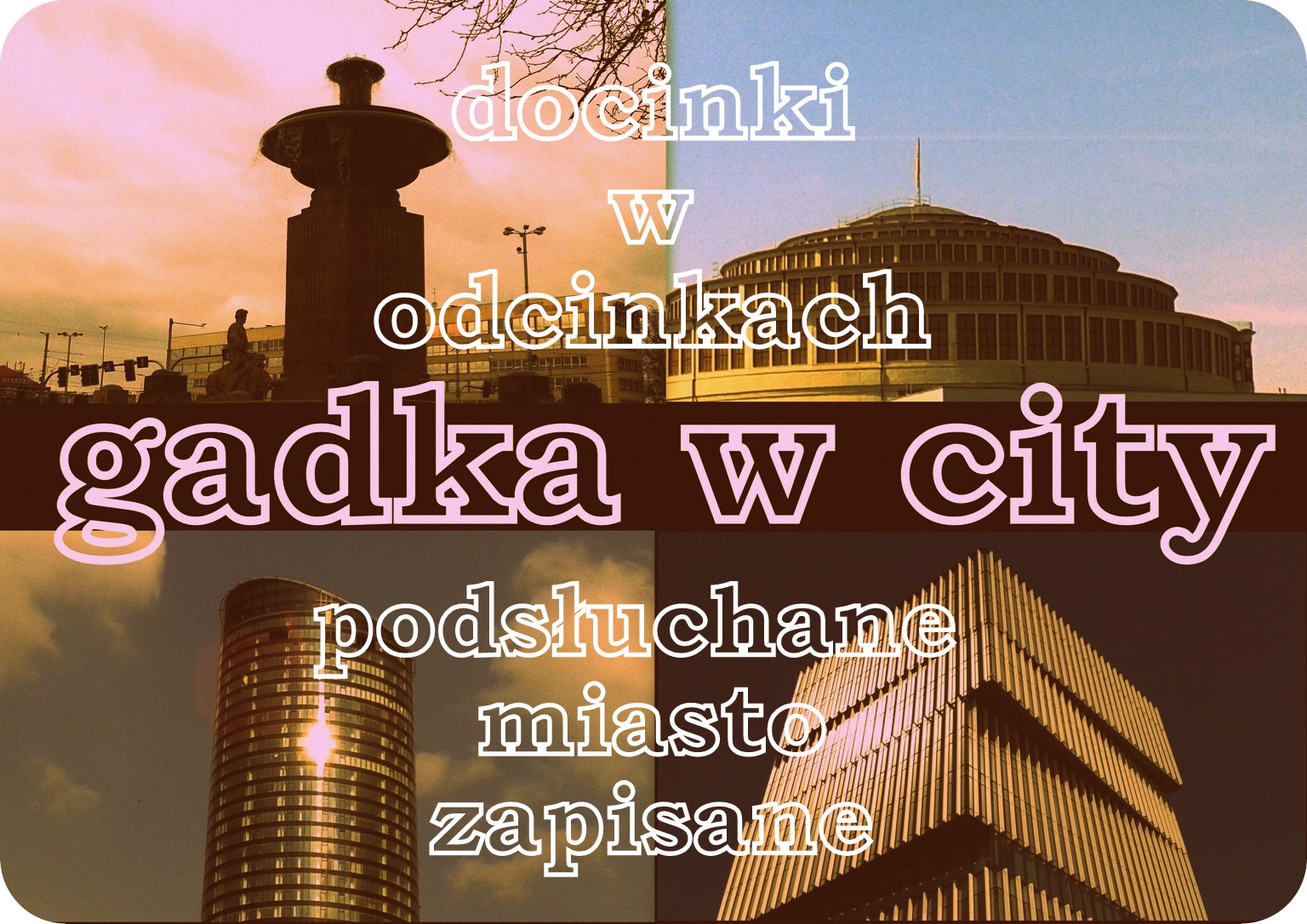 gadka w city