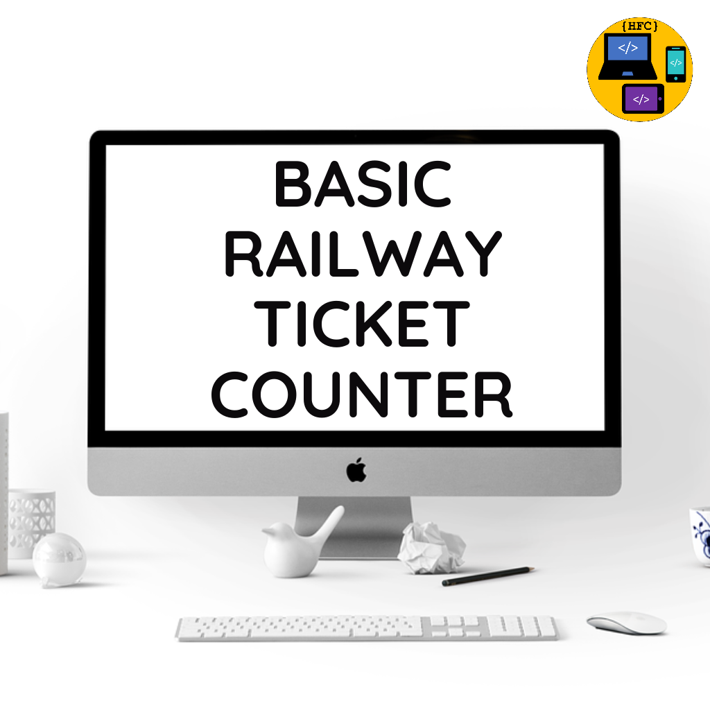 Basic Railway Ticket Counter Program in C++ || Switch Case || C++