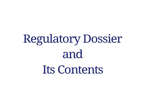 What is a Dossier in Regulatory Affairs