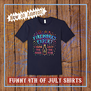 Fireworks Expert Drink Booze Light Fuse Funny July 4 Beer T-Shirt