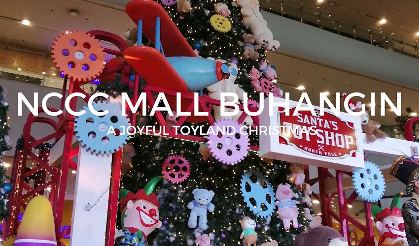 A Joyful Toyland Christmas at NCCC Mall Buhangin 
