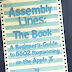 Assembly Lines, the Book: A Beginner's Guide to 6502 Programming on the Apple II - Auteur : Roger Wagner - Éditeur : Softalk Publishing, 1982