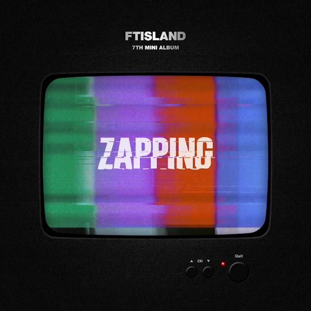 FTISLAND – ZAPPING (7th Mini Album) Descargar