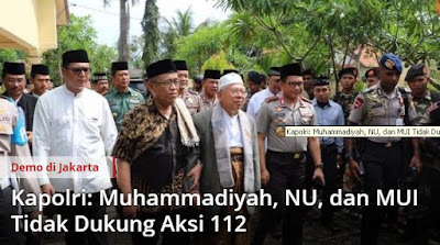 Kapolri: Muhammadiyah NU dan MUI Tidak Dukung Aksi 112