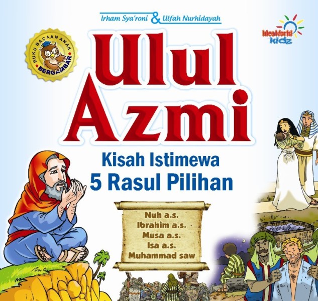 Bacaan untuk Sang Buah Hati: ULUL AZMI - Tadarus Ramadhan