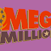 MEGA MILLIONS