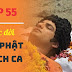 Phim: Cuộc Đời Đức Phật Thích Ca - Tập 55