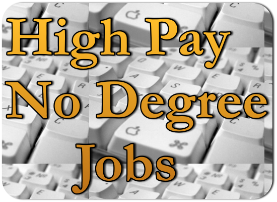 High Paying jobs with no college 