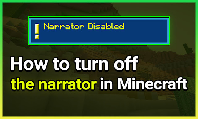 How to disable the narrator in Minecraft
