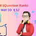 प्रश्न बैंक 2022-23 (Question Bank 2022-23) : कक्षा 10 वीं व् 12 वीं I वर्ष 2024 की परीक्षावों  के लिए भी उपयोगी I  डाउनलोड करें,अवलोकन करें व् पढ़ें I आसान लिंक 