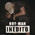 Noy Man-Inédito (Mixtape)[Download]