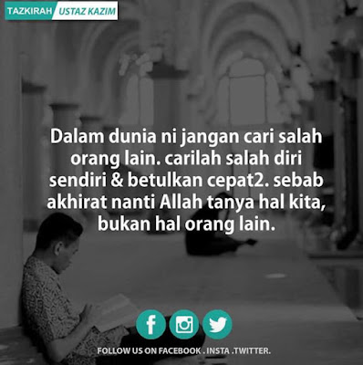 salam jumaat, jangan cari salah orang lain, islamic quote, kata-kata islamik