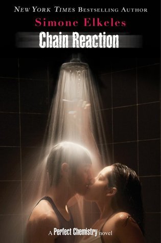 Review: Chain Reaction by Simone Elkeles