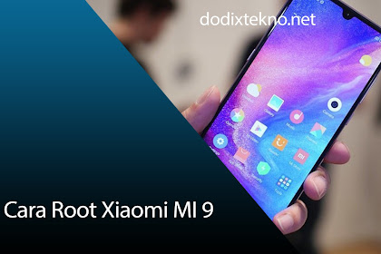 How to Root the Xiaomi Mi 9 with the SuperSU Method Via TWRP Recovery