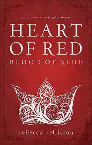 Heidi Reads... Heart of Red, Blood of Blue by Rebecca Belliston