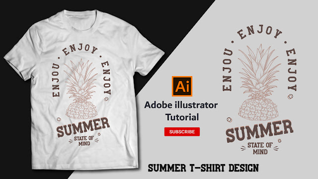 Creating A T-Shirt Design In Illustrator | T-Shirt Design Tutorial | Summer T-Shirt Design
