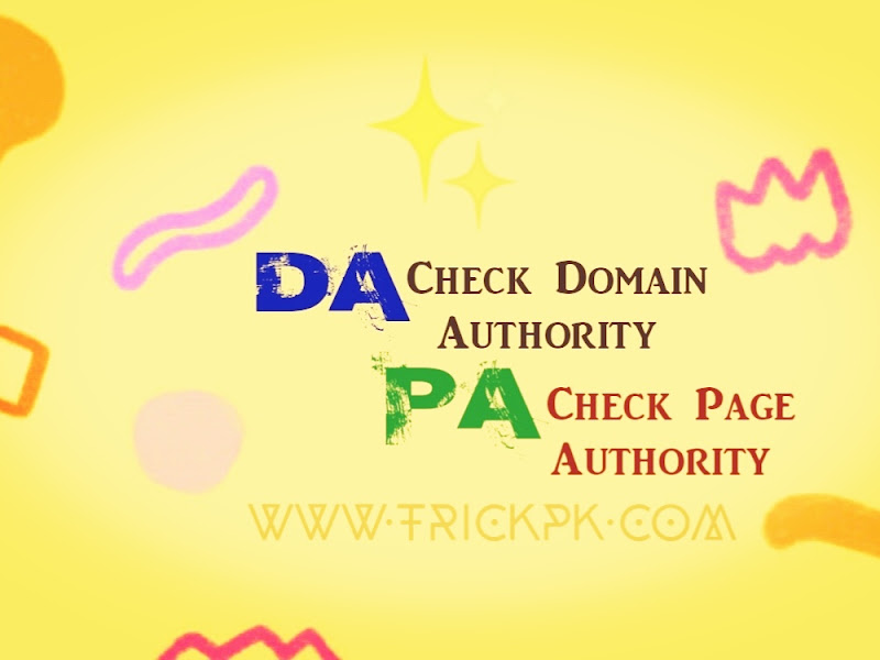 How to Check DA and PA for your Website or Blog By TrickPk