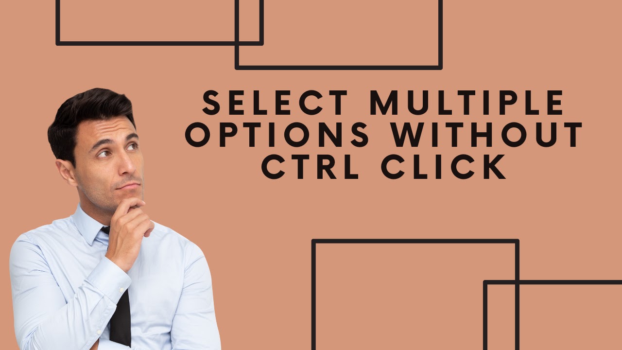 Select multiple options without ctrl click