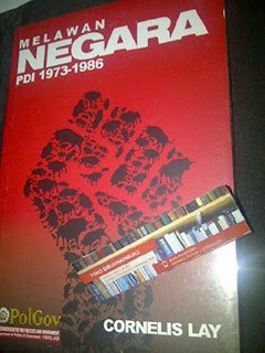 Jual Buku Melawan Negara  PDI 1973 - 1986  Cornelis Lay