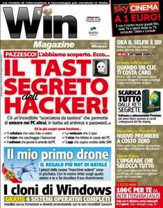 Win Magazine 199 - Natale 2014 | ISSN 1128-5923 | PDF HQ | Mensile | Internet | Tecnologia | Programmazione
É la rivista di informatica e tecnologia più venduta in Italia. Win Magazine è un progetto editoriale vincente, unico e irripetibile all'interno del mercato editoriale dedicato all'information technology. Contenuti pratici e capaci di stimolare un utilizzo creativo del computer e della tecnologia, un continuo scambio di idee tra redazione e lettori, allegati software e cartacei sempre di qualità: questi i punti di forza della rivista, che ogni mese si rivolge ad un pubblico vasto e in continua crescita. Win Magazine è ricca di idee e progetti, tutti gli argomenti vengono affrontati e spiegati in maniera autorevole, ma con un linguaggio chiaro e accessibile.