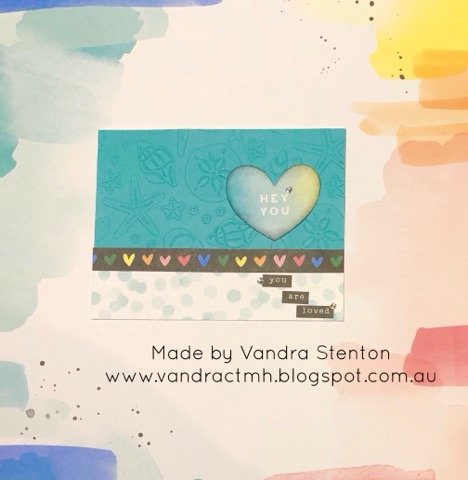#CTMHVandra, #ctmhCelebrateToday, Colour Dare Challenge, color dare, TicTacToe, Love, Valentine, thinking of you, ocean, embossing folders, embossing, hearts, watercolour paint, 