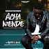 DOWNLOAD: Barakah The Prince - Acha Niende (Mp3)