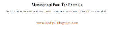 HTML Monospaced Font Tag Example