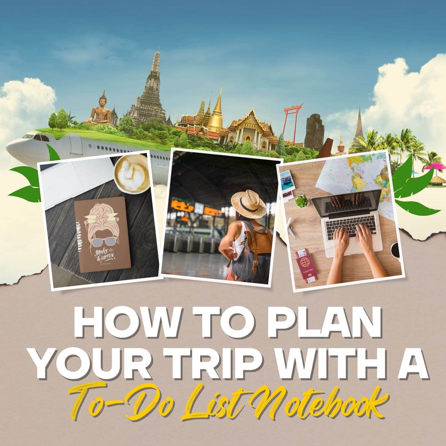 How to Plan Your Trip With a To-Do List Notebook