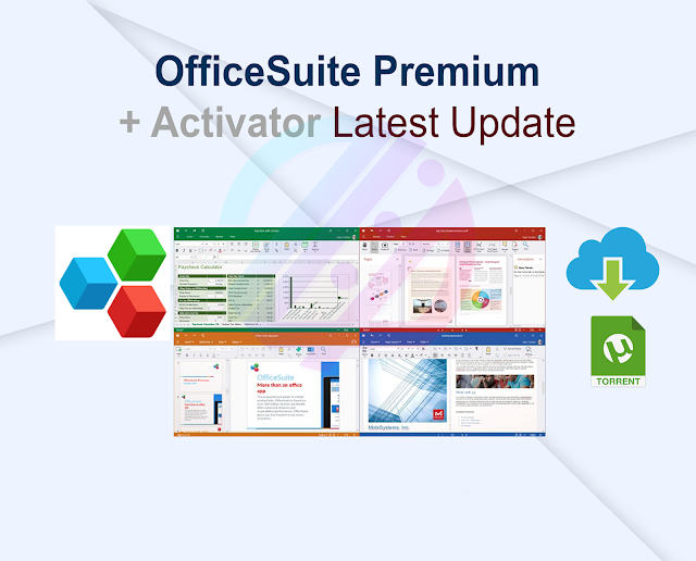 OfficeSuite Premium 8.40.55013 + Activator Latest Update