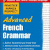Télécharger Practice Makes Perfect: Advanced French Grammar: All You Need to Know For Better Communication Livre audio