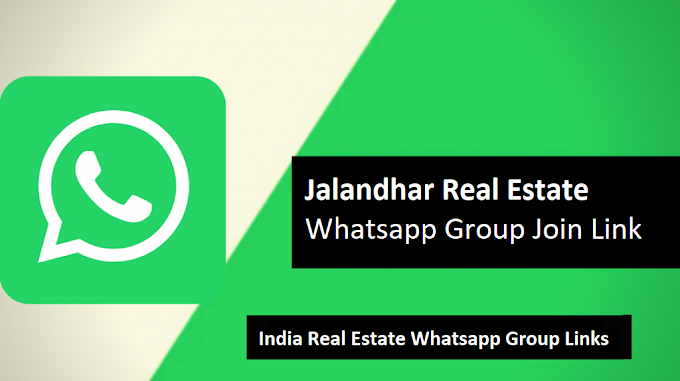 Jalandhar Real Estate Whatsapp Group Join Link