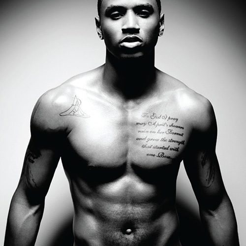 Trey Songz The tattoo on his chest says