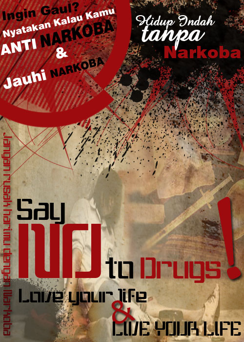 My desain  Poster  Anti  Narkoba  Angga Wardana Blog s