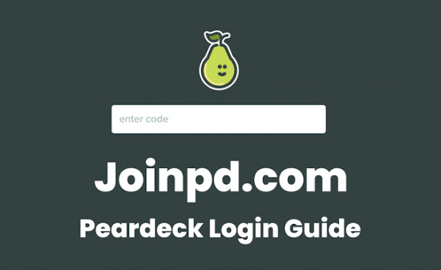 JoinPD com: Peardeck Login Guide Details