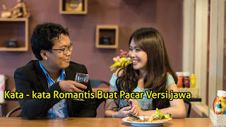 Kata - kata Romantis buat Pacar Versi bahasa jawa
