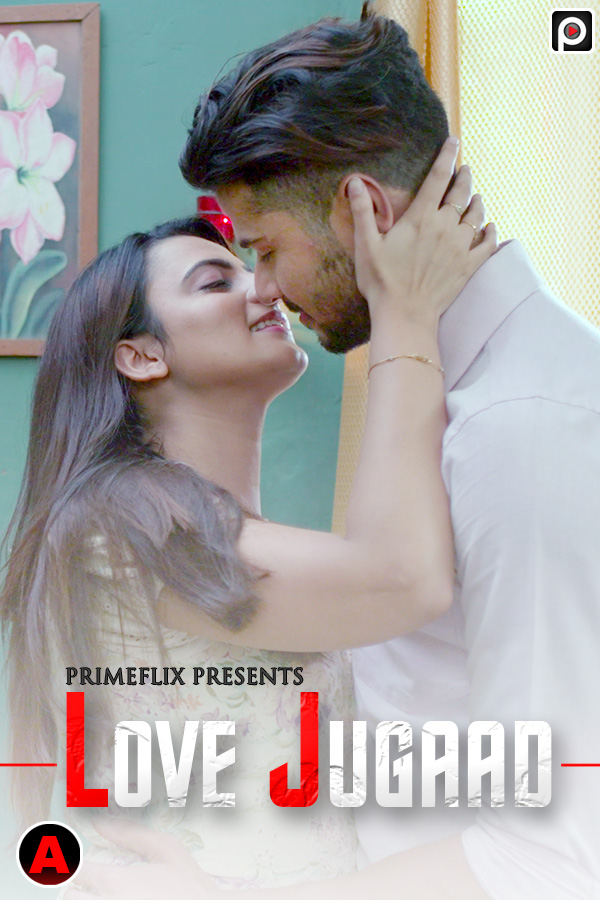 Love Jugaad Web Series (2022) Prime Flix Download 1080p - yomovie Ullu webseries