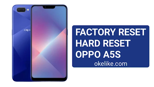 Cara reset OPPO A5S