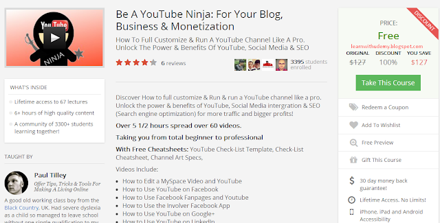 Be A YouTube Ninja: For Your Blog, Business & Monetization (Free Udemy Course) $127 Value
