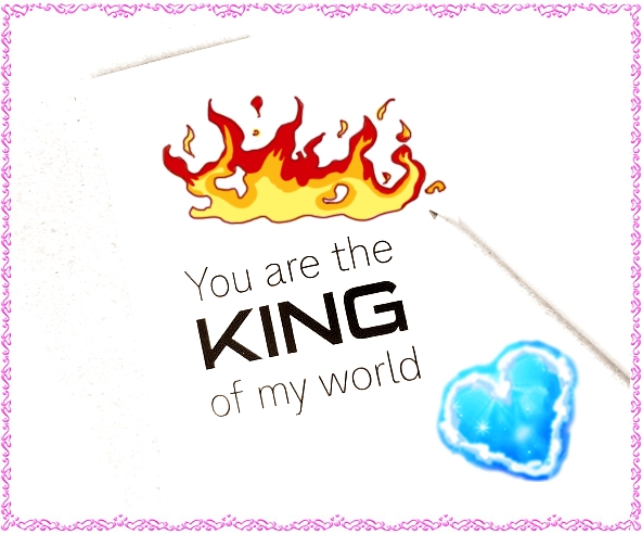 You Are My King Quotes for Him - Shainginfoz