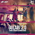 Gulabi 2.0 - DJ BONY, DJREME & DJ RONNY REMIX